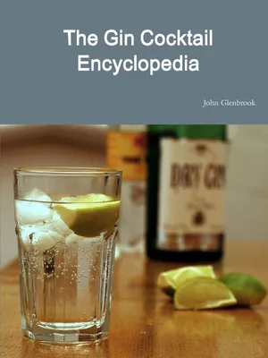 Produktbild von The Gin Cocktail Encyclopedia