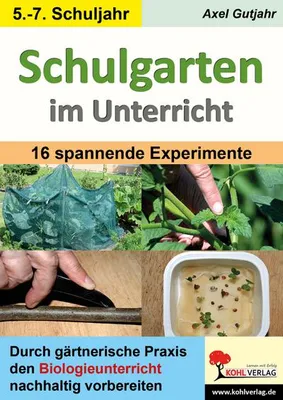 Obrázok produktu pre Schulgarten im Unterricht / Sekundarstufe