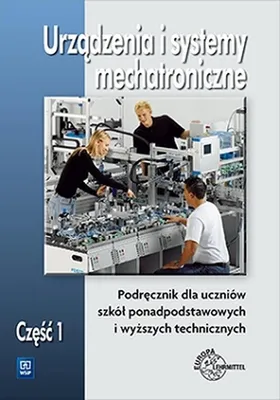 Produktbild von WSiP Urządzenia i systemy mechatroniczne. Podręcznik. Część 1, Edukacyjny, Polski, Broszurowa okładka, 296 stron(y)