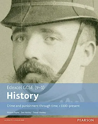 Productafbeelding van Edexcel GCSE (9-1) History Crime and punishment through time, c1000-present Student Book