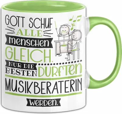 Produktbild von Musikberaterin Geschenk Becher Tasse Gott Schuf Alle Menschen Gleich Nur Die Besten Durfeten Musikberaterin Werden Geschenkidee Lustig (Grün)