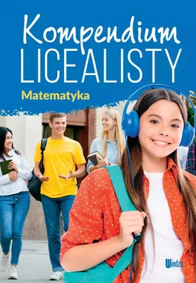 Zdjęcie produktu dla Kompendium licealisty. Matematyka