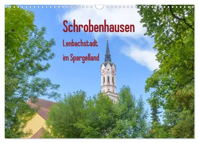 Produktbild von Schrobenhausen - Lenbachstadt im Spargelland (Wandkalender 2027 DIN A3 quer), CALVENDO Monatskalender