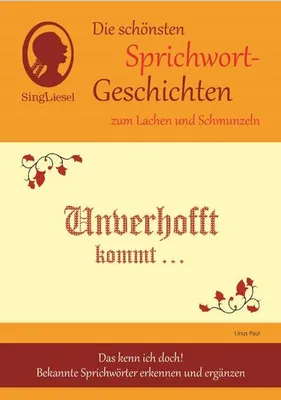Obrázek produktu pro Die schönsten Sprichwort-Geschichten zum Lachen und Schmunzeln