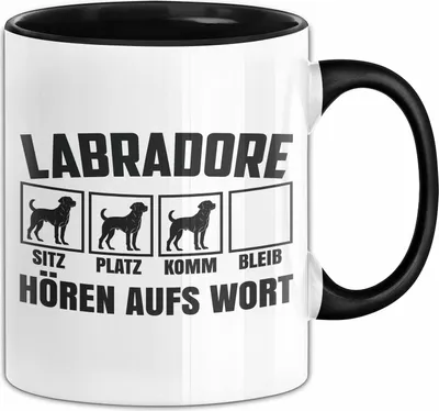 Produktbild von Labradore Hören Aufs Wort Tasse Geschenk Labrador Besitzer Mama Becher (Schwarz)