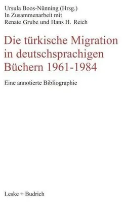Image de Die türkische Migration in deutschsprachigen Büchern 1961-1984