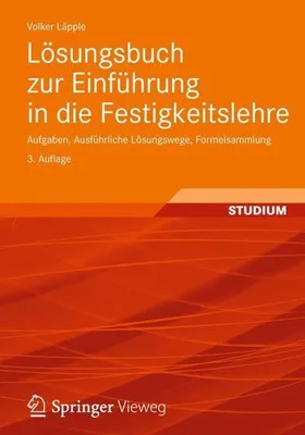 Obrázek produktu pro Lösungsbuch zur Einführung in die Festigkeitslehre