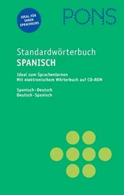 Produktbild von PONS Standardwörterbuch Spanisch: Spanisch-Deutsch /Deutsch-Spanisch