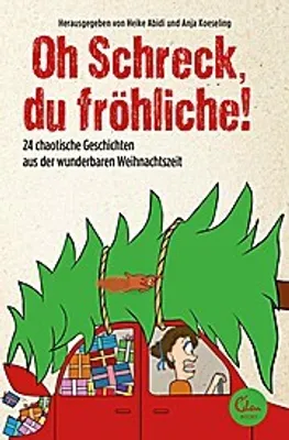 Immagine prodotto di Oh Schreck, du fröhliche!