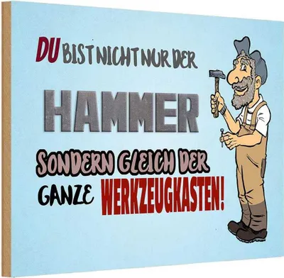 Produktbild von vianmo Holzschild 12x18 cm du Bist nicht nur der Hammer Dekoration