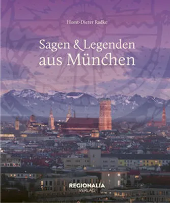 Obrázok produktu pre Sagen und Legenden aus München