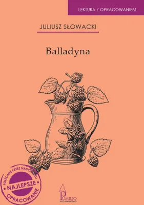 Immagine prodotto di Balladyna Juliusza Słowackiego wydanie kompletne z opracowaniem