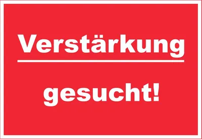 Produktbild von Verstärkung gesucht Schild mit Text Aushängeschild rot-weiss A6 Rückseite selbstklebend