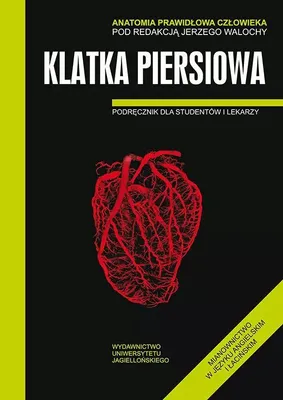 Productafbeelding van Anatomia prawidłowa człowieka. Klatka piersiowa. Podręcznik dla studentów i lekarzy