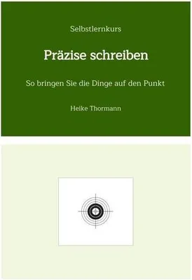 Immagine prodotto di Selbstlernkurs: Präzise schreiben