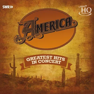 Obrázek produktu pro America: Greatest Hits In Concert (UHQCD)