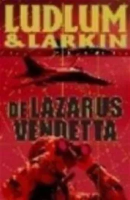 Image de De Lazarus Vendetta