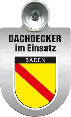 Produktbild von Einsatzschild Windschutzscheibe incl. Saugnapf - Dachdecker im Einsatz - 309463- incl. Regionen nach Wahl Color - Region Baden