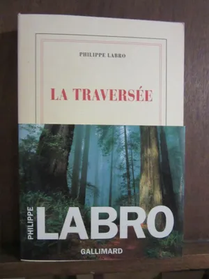 Image de La traversé Gallimard