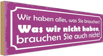 Produktbild von vianmo Holzschild 10x27 cm wir haben alles was Sie brauchen Spruch Zitat