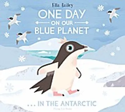 Produktbild von One Day on Our Blue Planet: In the Antarctic