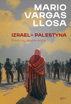 Zdjęcie produktu dla Izrael i Palestyna. Konflikt o Ziemię Świętą