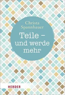 Immagine prodotto di Teile - und werde mehr