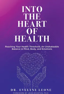 Produktbild von Into the Heart of Health