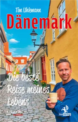 Zdjęcie produktu dla Dänemark - Die beste Reise meines Lebens