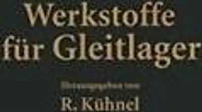 Obrázek produktu pro Werkstoffe für Gleitlager