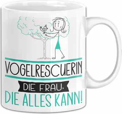 Produktbild von Vogelrescuerin Geschenk Tasse Becher Die Frau Die Allen Kann Geschenkidee für eine Vogelrescuerin Lustig (Weiß)