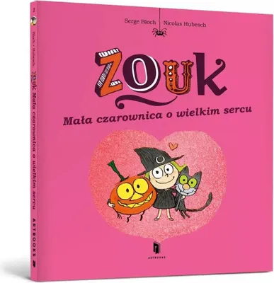 Produktbild von Zouk. Mała czarownica o wielkim sercu