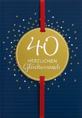 Produktbild von 40 Geburtstag  Glückwunschkarte im Format 115x17cm mit Umschlag