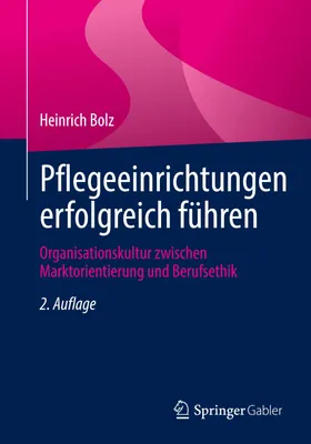 Produktbild von Pflegeeinrichtungen erfolgreich führen