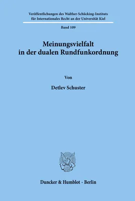 Produktbild von Meinungsvielfalt in der dualen Rundfunkordnung.