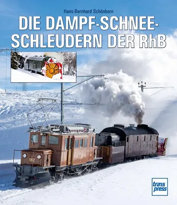 Imagen del producto de Die Dampfschneeschleudern der RhB