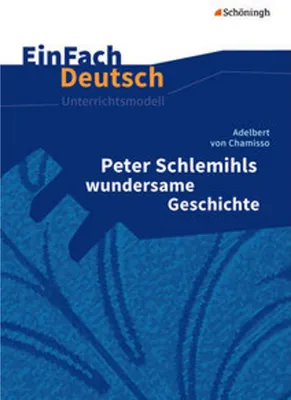 Obrázok produktu pre Peter Schlemihls wundersame Geschichte. EinFach Deutsch Unterrichtsmodelle