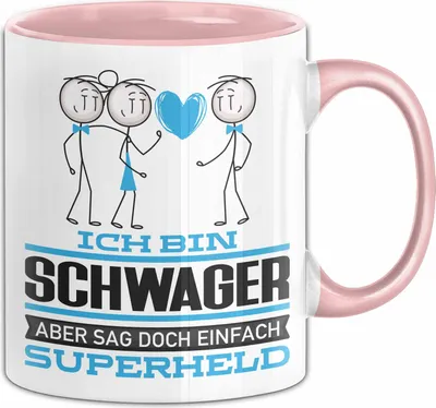 Produktbild von Schwager Geschenk Tasse Ich Bin Schwager Aber Sag Doch Einfach Superheld Lustige Geschenkdiee für Schwager Kaffee-Becher (Rosa)