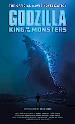 Immagine prodotto di Godzilla: King of the Monsters - The Official Movie Novelization