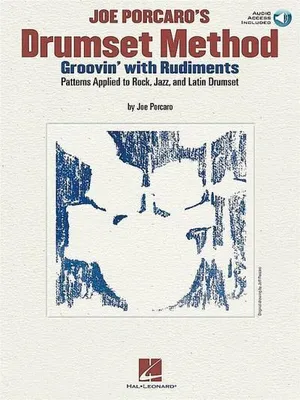 Produktbild von Joe Porcaro's Drumset Method - Groovin' with Rudiments Book/Online Audio