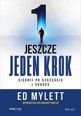 Image de Jeszcze jeden krok. Sięgnij po szczęście i sukces