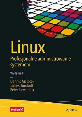 Productafbeelding van Linux profesjonalne administrowanie systemem wersja 2