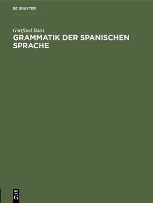Produktbild von Grammatik der spanischen Sprache