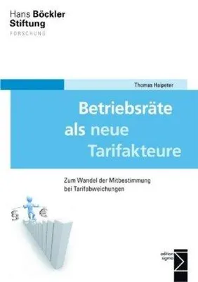 Produktbild von Haipeter, T: Betriebsräte als neue Tarifakteure