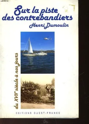 Image de Sur la piste des contrebandiers