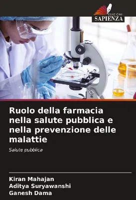Produktbild von Die Rolle der Apotheke im öffentlichen Gesundheitswesen und in der Prävention von Krankheiten