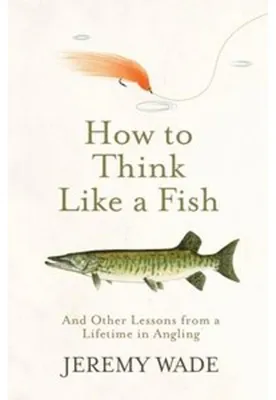 Obrázek produktu pro How to Think Like a Fish