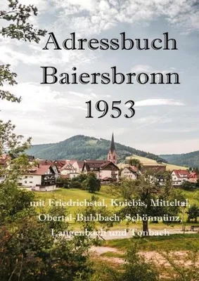Produktbild von Adressbuch Baiersbronn 1953 Nachdruck mit Namen, Adressen und Parzellen der Bewohner