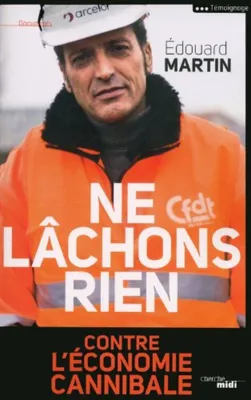 Image de MARTIN Édouard - Ne lâchons rien