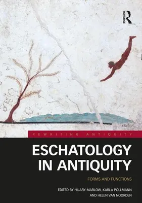 Zdjęcie produktu dla Eschatology in Antiquity